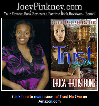 5 Minutes, 5 Questions With&hellip; Drica Armstrong, author of Trust No One